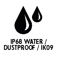 IP68 Water / Dustproof / IK09